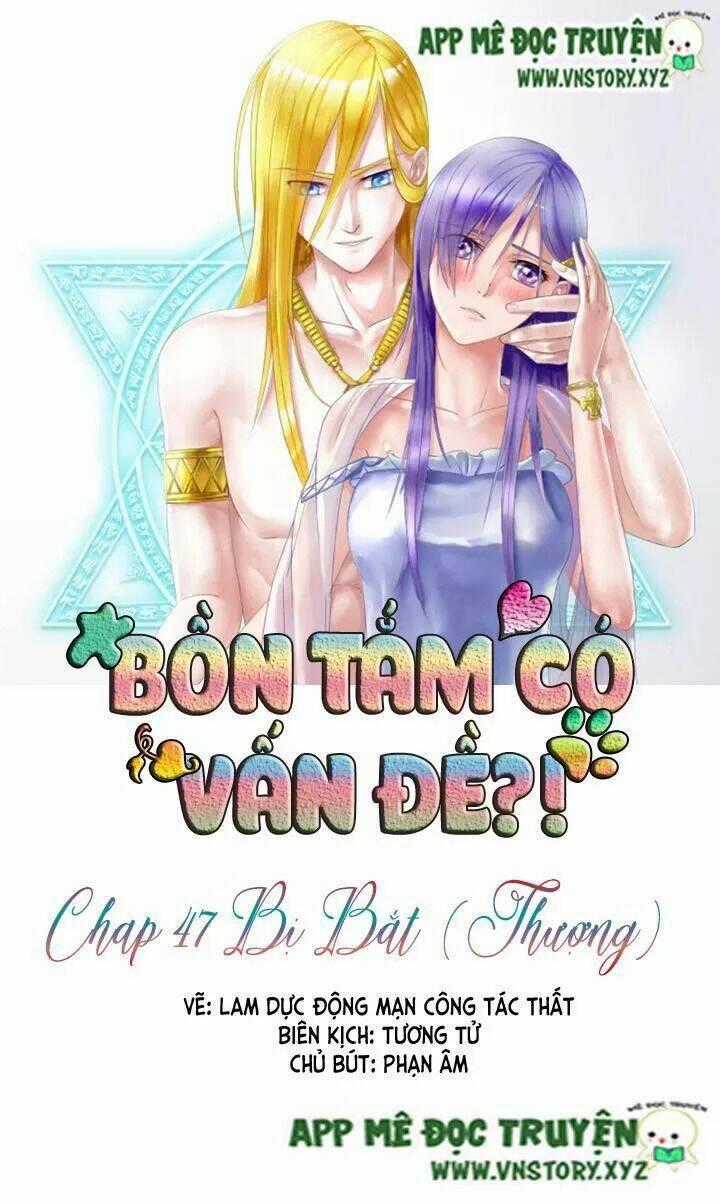 Bồn Tắm Có Vấn Đề? - Chapter 47 - Trang 1