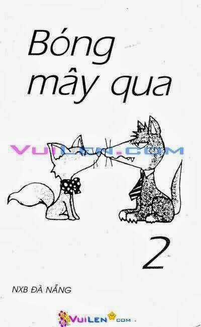 Bóng Mây Qua - Chapter 2 - Trang 1