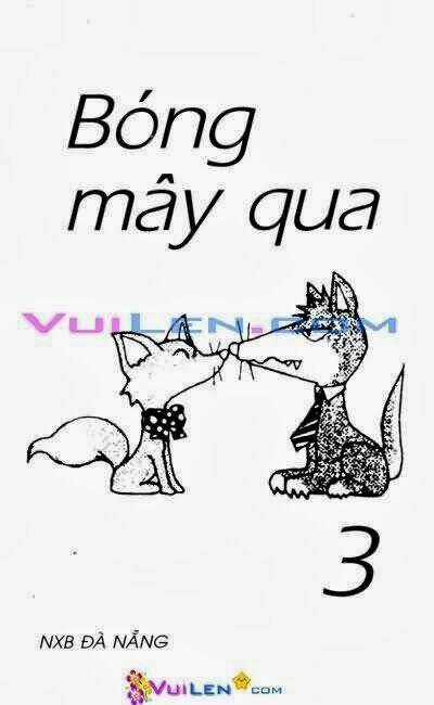 Bóng Mây Qua - Chapter 3 - Trang 1