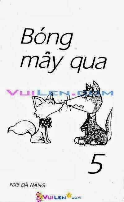 Bóng Mây Qua - Chapter 5 - Trang 1