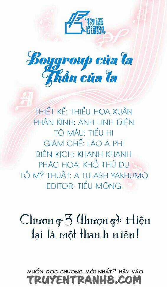 Boygroup Của Ta, Thần Của Ta - Chapter 4 - Trang 1
