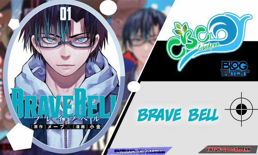 brave bell - Chapter 11 - Trang 2