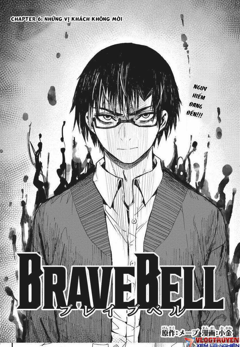 brave bell - Chapter 6 - Trang 1