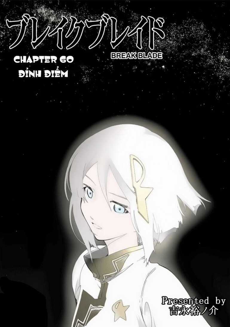 Break Blade - Chapter 60 - Trang 3