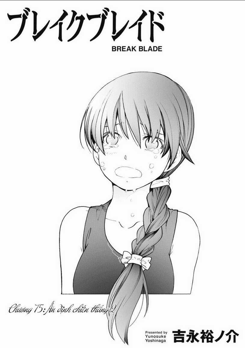 Break Blade - Chapter 75 - Trang 1
