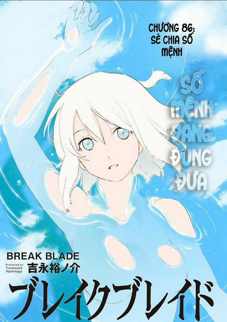 Break Blade - Chapter 86 - Trang 2