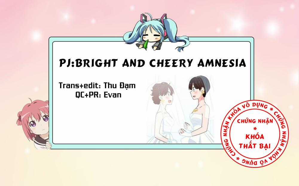 Bright And Cheery Amnesia - Chapter 19 - Trang 2