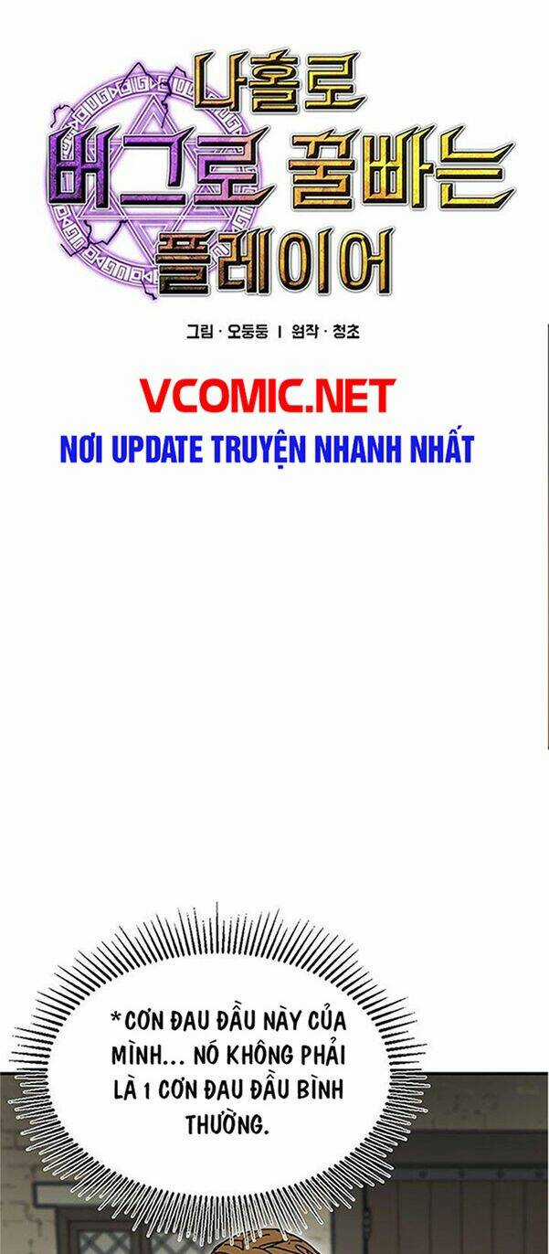 BUG PLAYER - NGƯỜI CHƠI LỖI - Chapter 47 - Trang 8