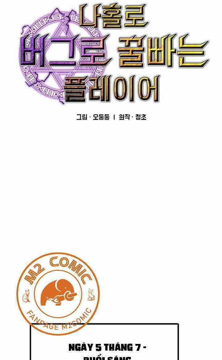 BUG PLAYER - NGƯỜI CHƠI LỖI - Chapter 49 - Trang 4