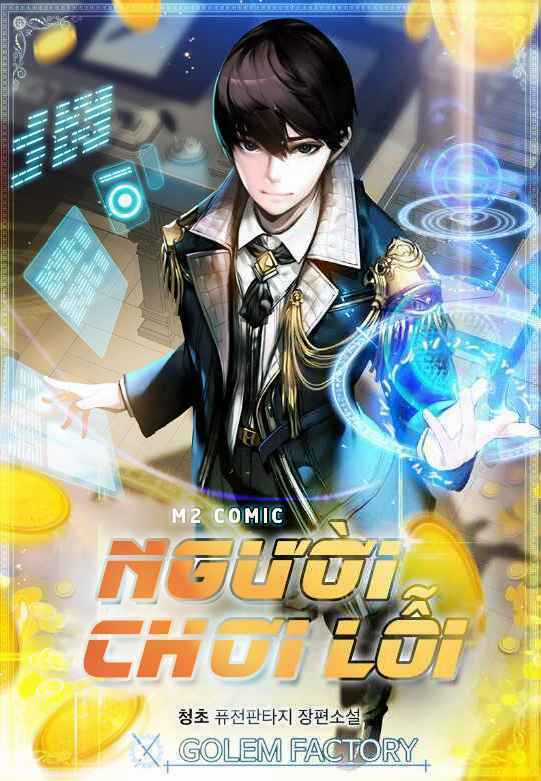 BUG PLAYER - NGƯỜI CHƠI LỖI - Chapter 62 - Trang 1