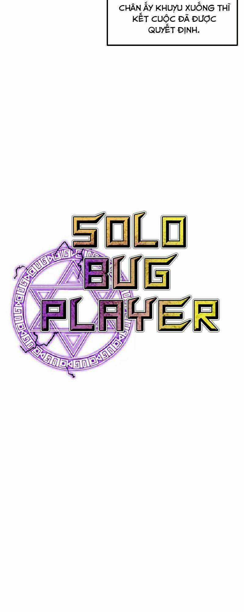 BUG PLAYER - NGƯỜI CHƠI LỖI - Chapter 83 - Trang 9