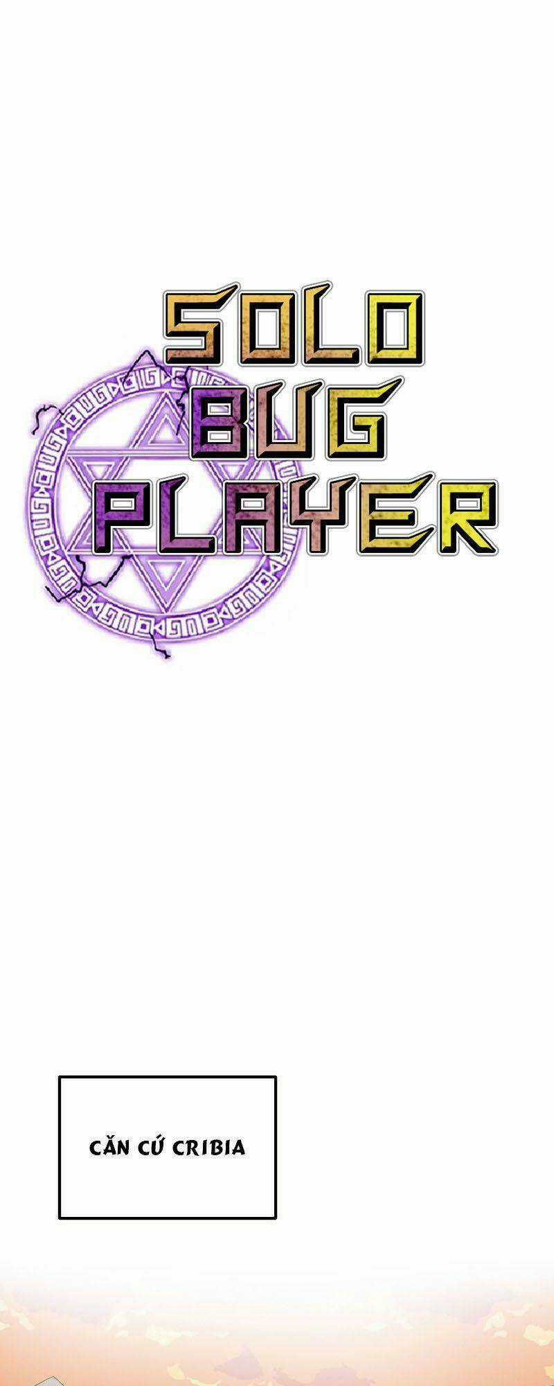 BUG PLAYER - NGƯỜI CHƠI LỖI - Chapter 85 - Trang 1
