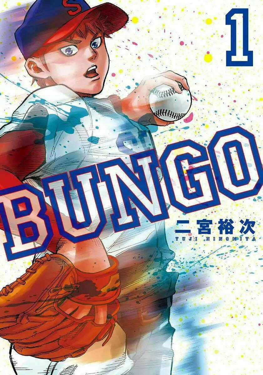 Bungo - Chapter 1 - Trang 2