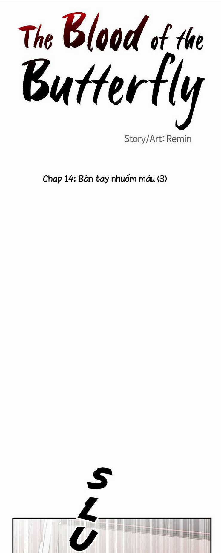 Bươm Bướm Và Máu - Chapter 14 - Trang 3