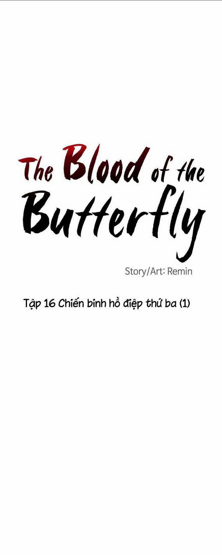 Bươm Bướm Và Máu - Chapter 16 - Trang 7