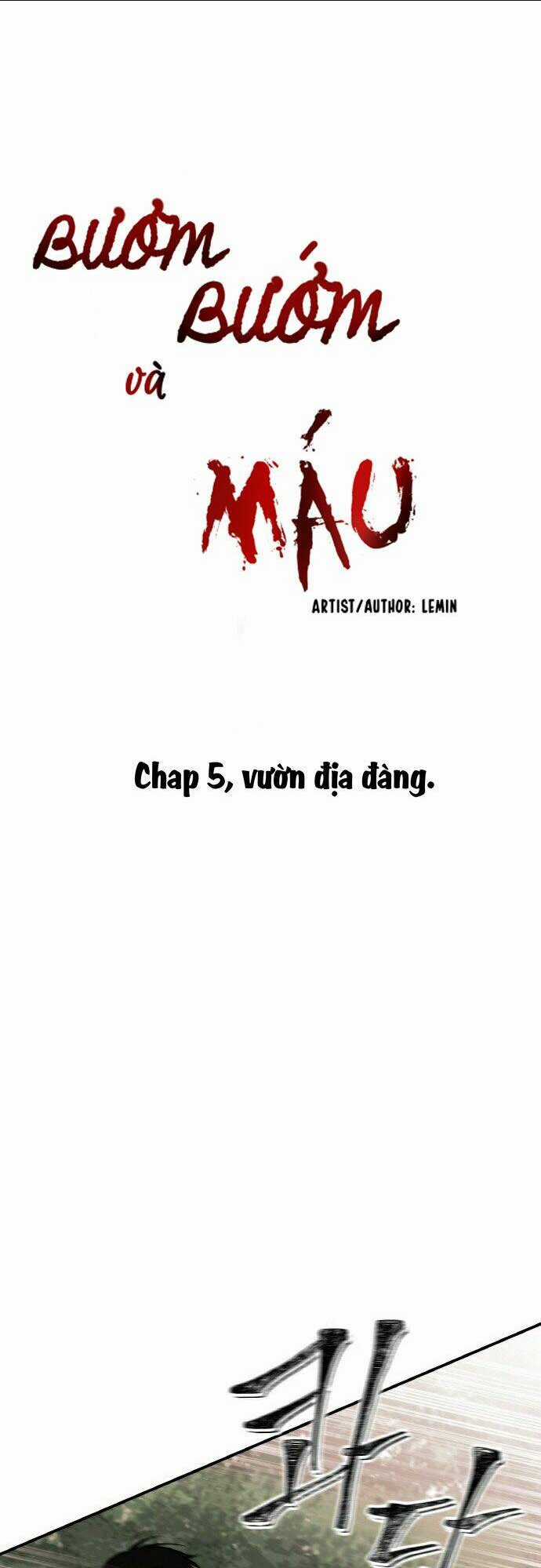 Bươm Bướm Và Máu - Chapter 5 - Trang 1