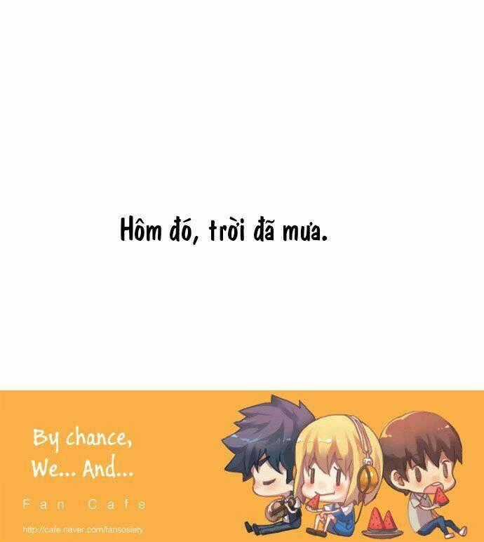 By Chance, We... and... - Chapter 20 - Trang 21