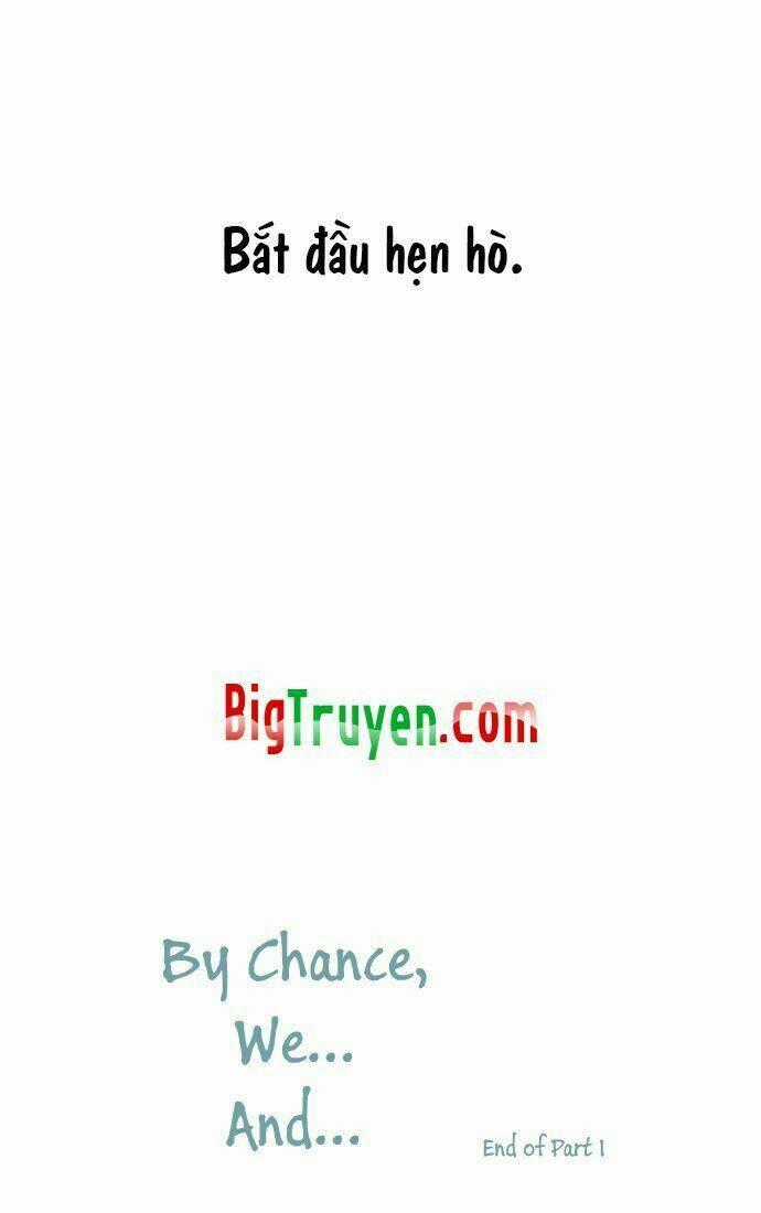 By Chance, We... and... - Chapter 24 - Trang 21