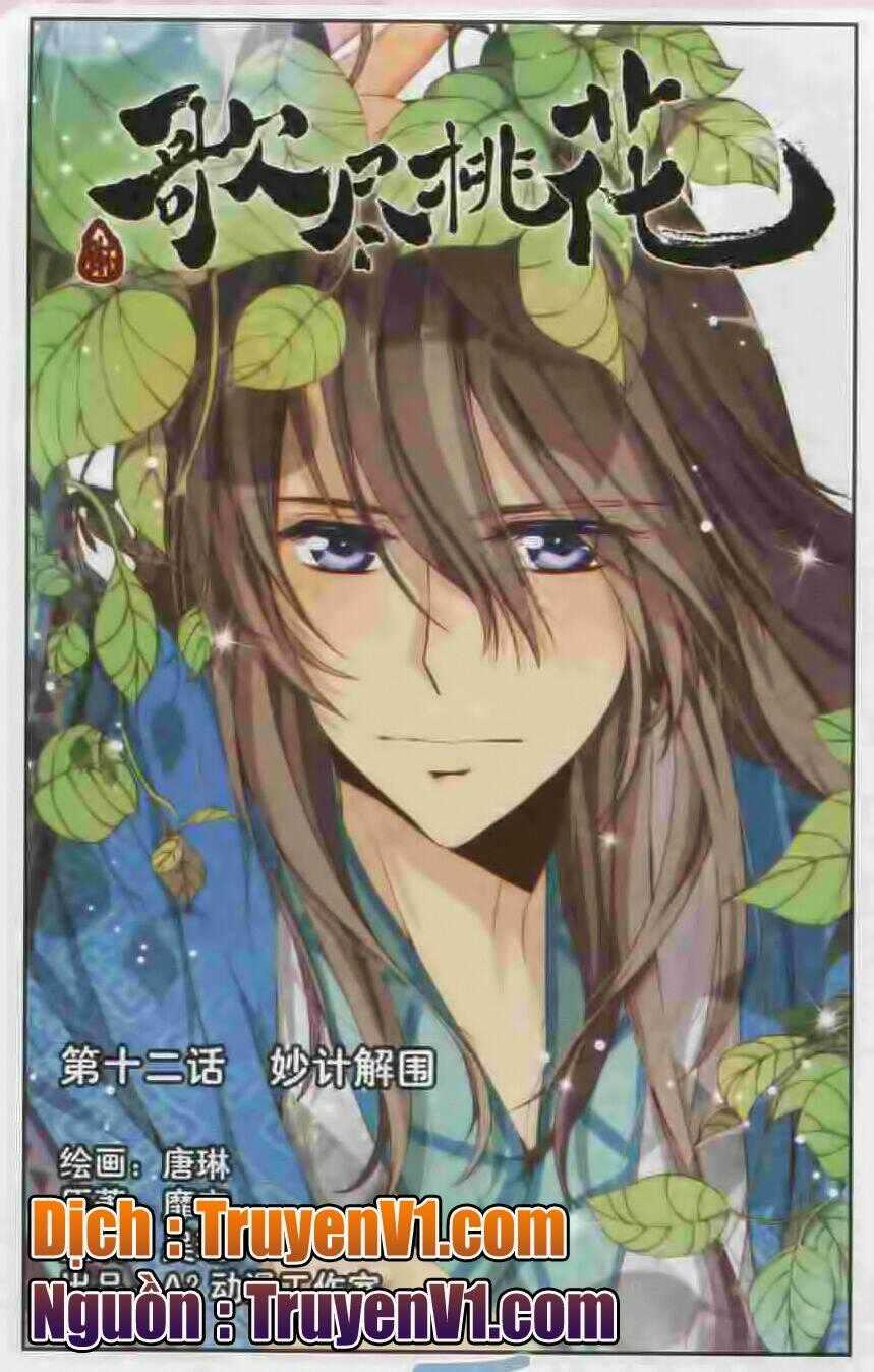 Ca Tẫn Đào Hoa - Chapter 12 - Trang 1