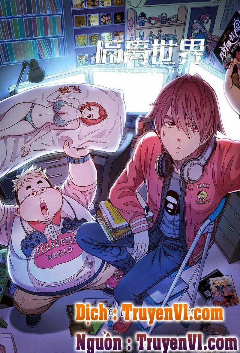 Cách Ly Thế Giới - Chapter 11 - Trang 1