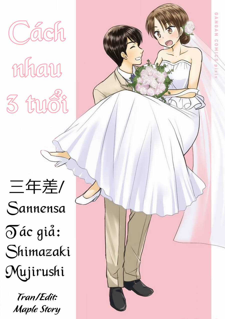 Cách Nhau 3 Tuổi - Chapter 9 - Trang 1