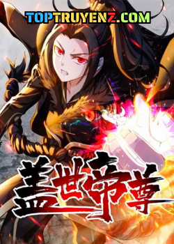 Đọc truyện Cái Thế Đế Tôn