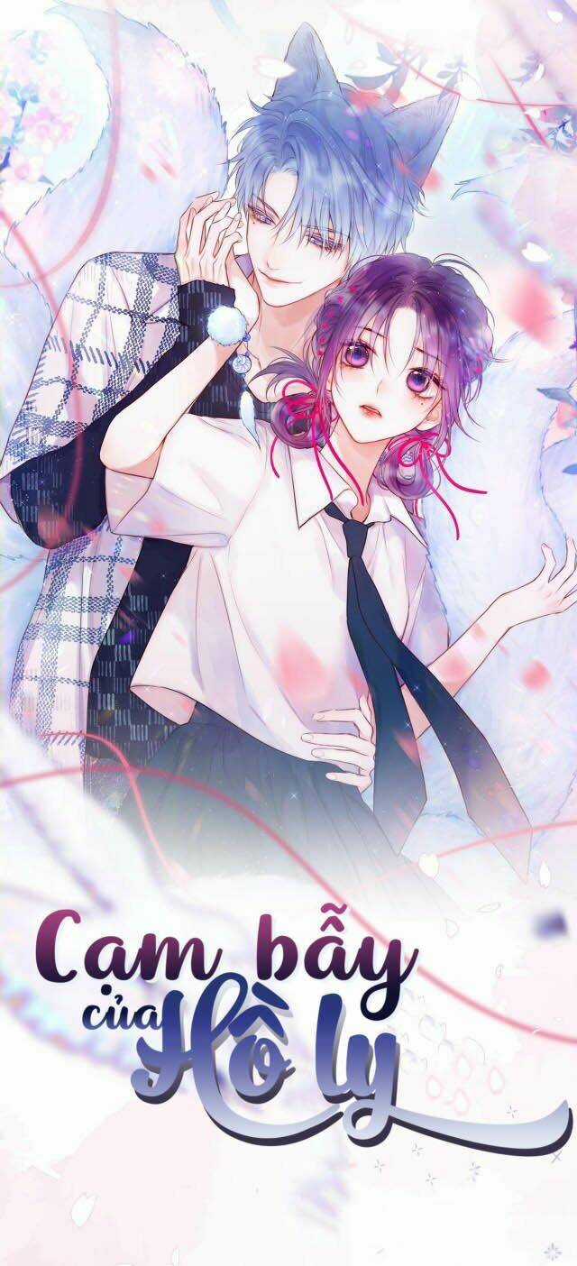 Cạm Bẫy Của Hồ Ly - Chapter 4 - Trang 3