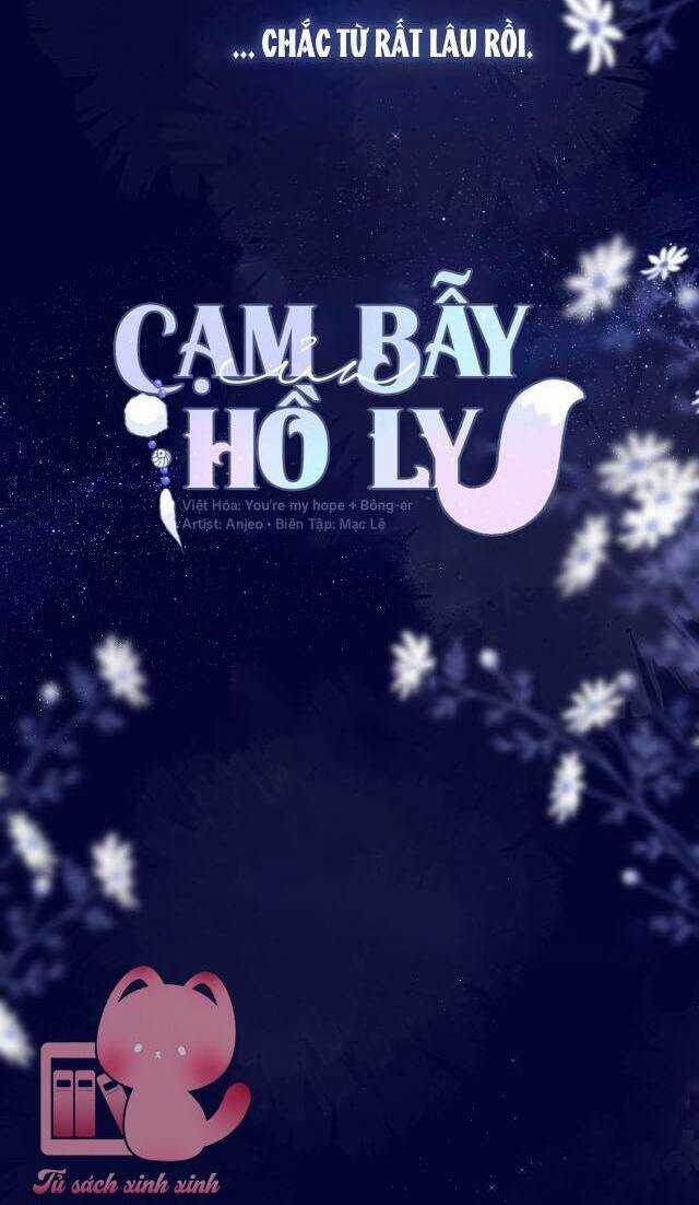 Cạm Bẫy Của Hồ Ly - Chapter 46 - Trang 3