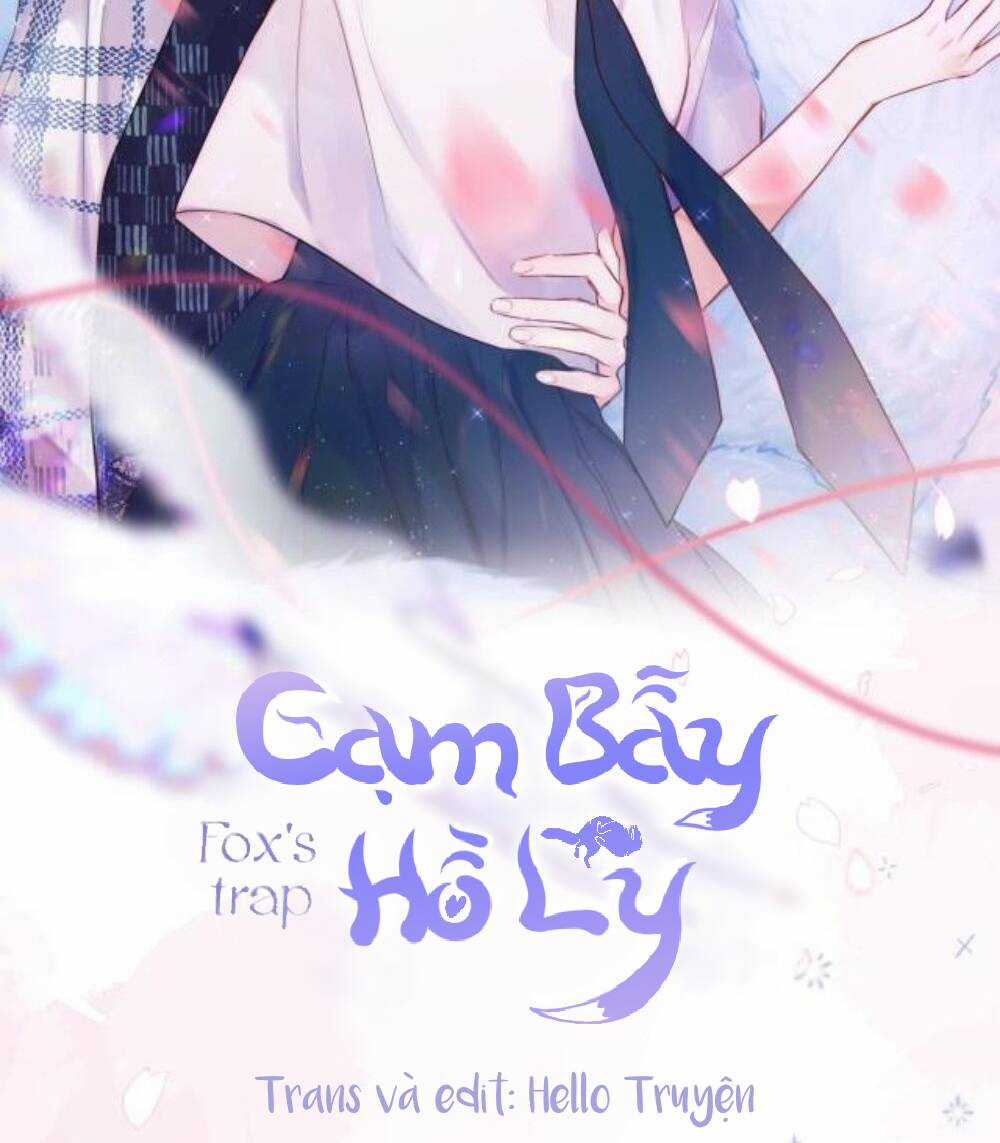Cạm Bẫy Của Hồ Ly - Chapter 65 - Trang 2