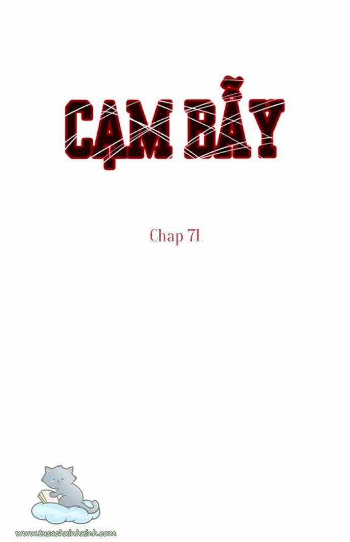 Cạm Bẫy - Chapter 71 - Trang 1