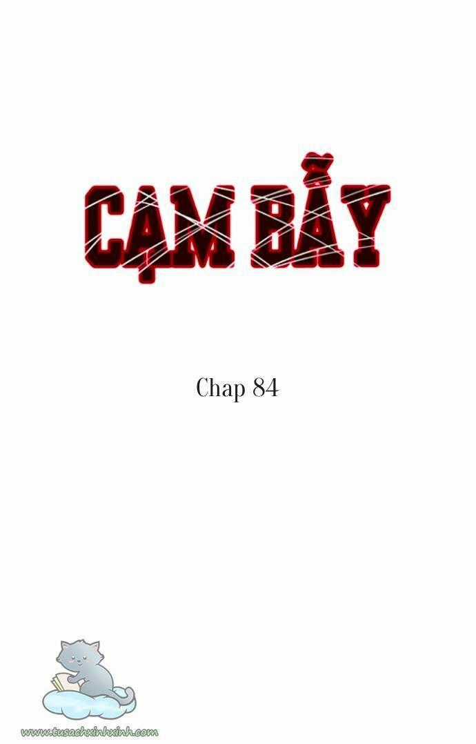 Cạm Bẫy - Chapter 84 - Trang 2