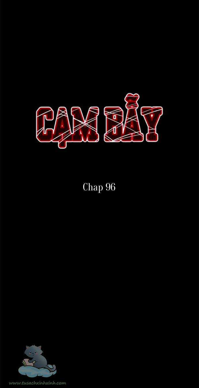 Cạm Bẫy - Chapter 96 - Trang 4