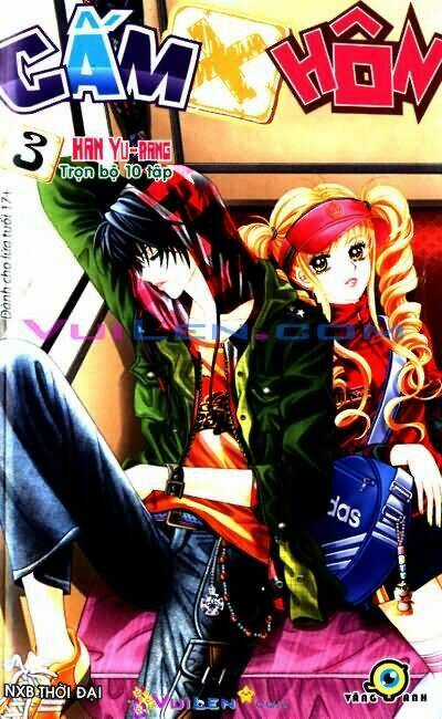 Cấm Hôn - Chapter 17 - Trang 1