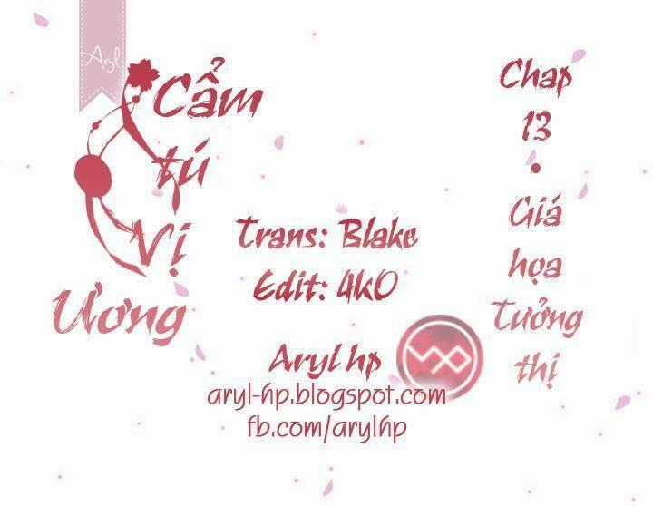 Cẩm Tú Vị Ương - Chapter 13 - Trang 1