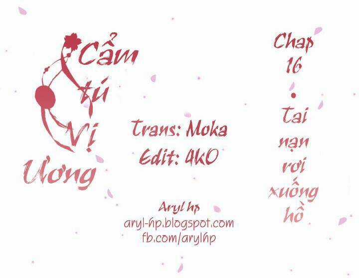 Cẩm Tú Vị Ương - Chapter 16 - Trang 3