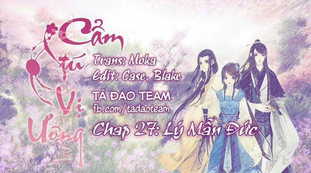 Cẩm Tú Vị Ương - Chapter 27 - Trang 1