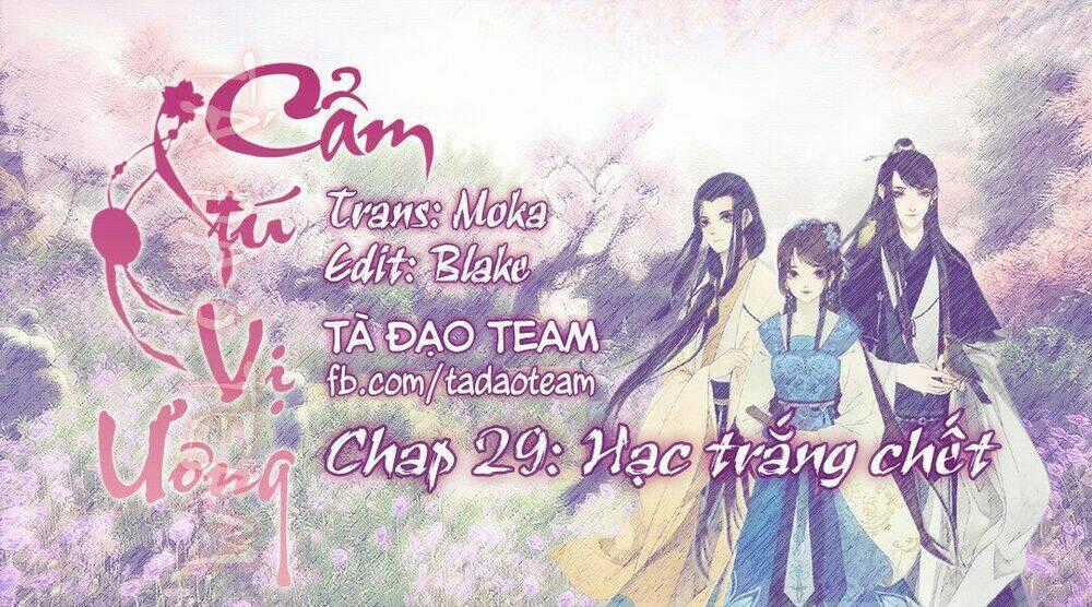 Cẩm Tú Vị Ương - Chapter 29 - Trang 1