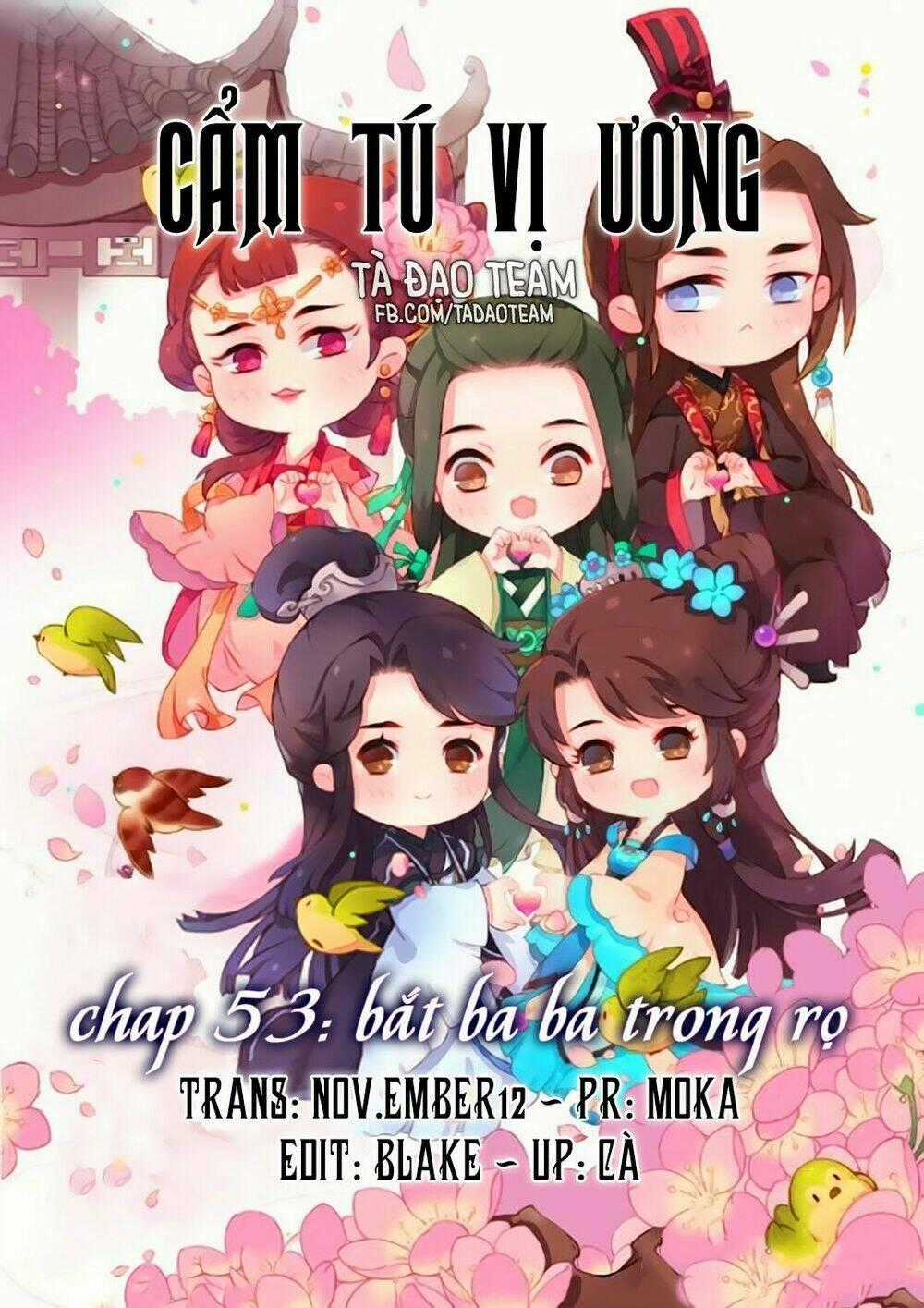 Cẩm Tú Vị Ương - Chapter 53 - Trang 2