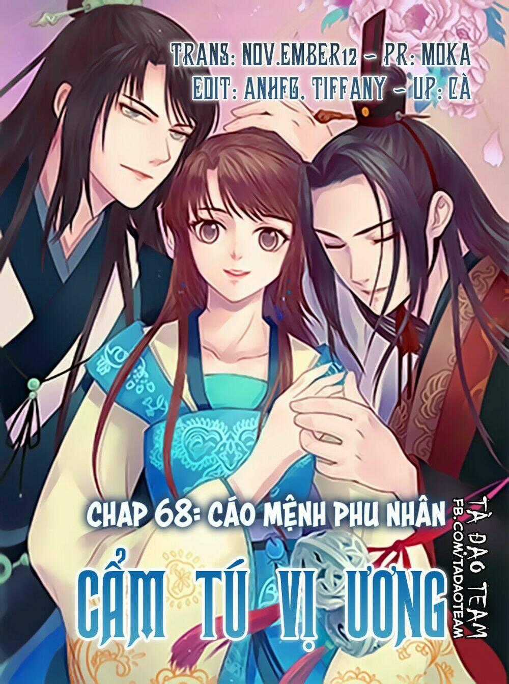 Cẩm Tú Vị Ương - Chapter 68 - Trang 2