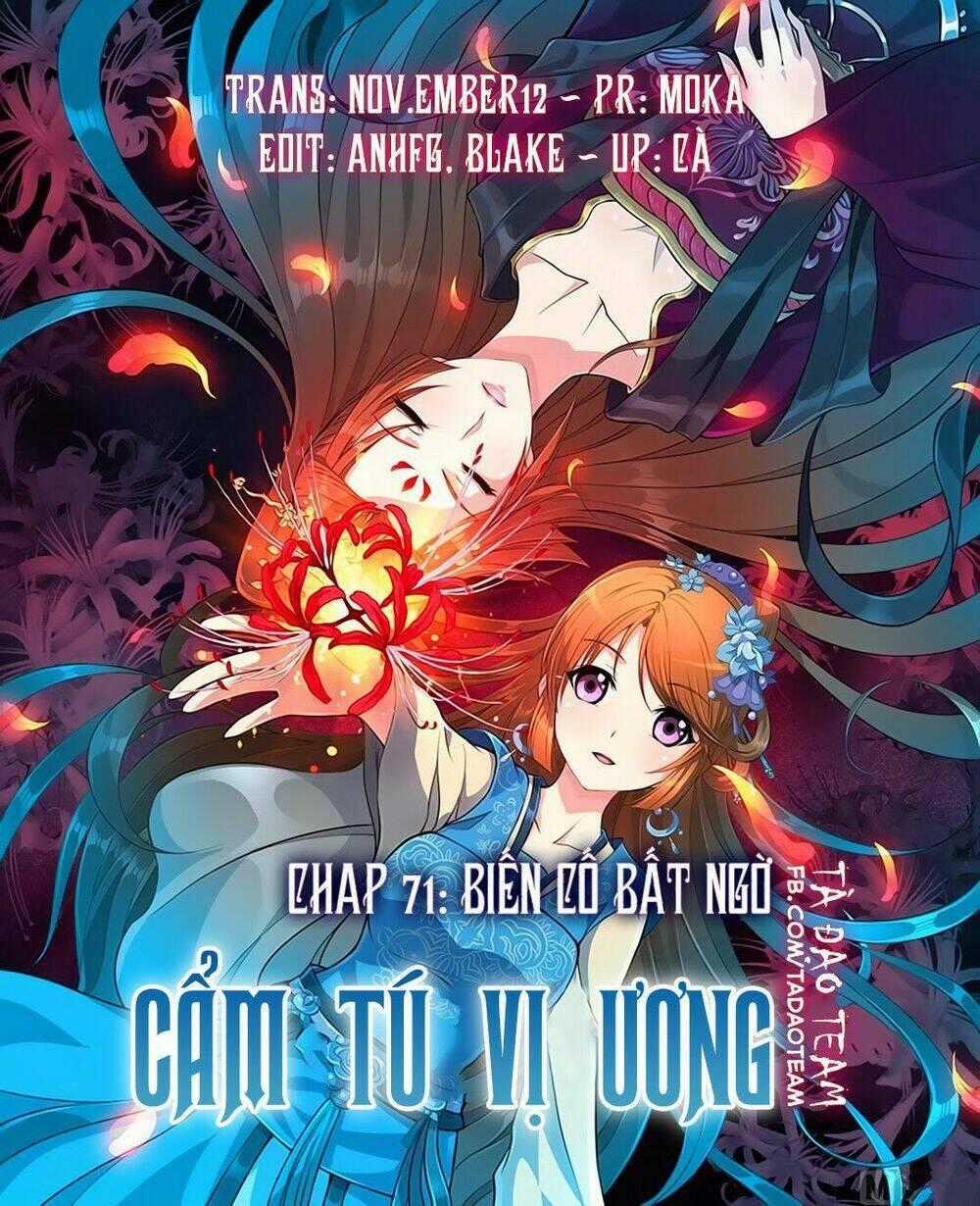 Cẩm Tú Vị Ương - Chapter 71 - Trang 2