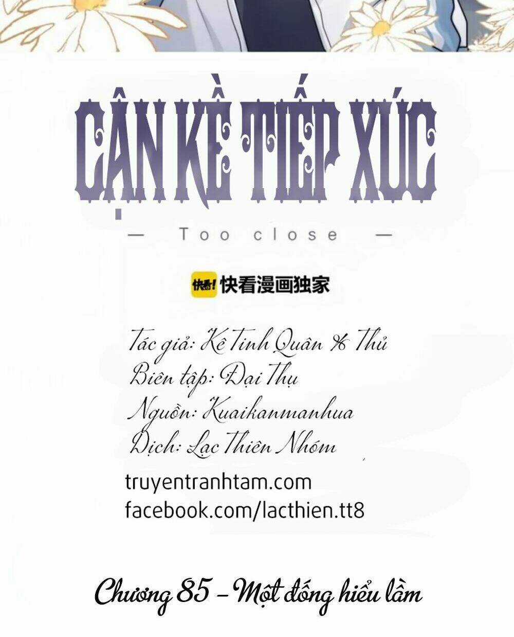 Cận Kề Tiếp Xúc - Chapter 85 - Trang 3