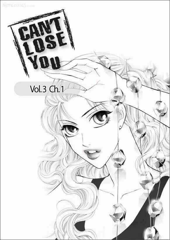 Can't Lose You - Chapter 13 - Trang 2