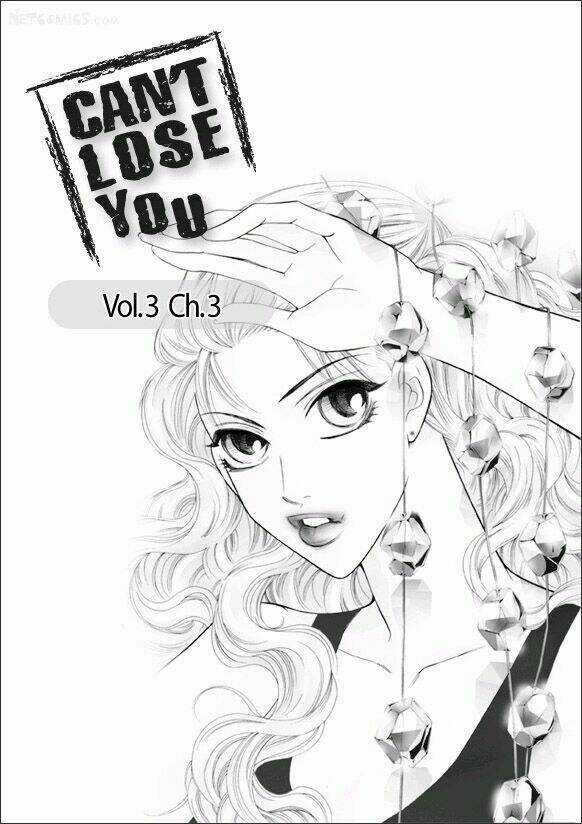 Can't Lose You - Chapter 16 - Trang 1