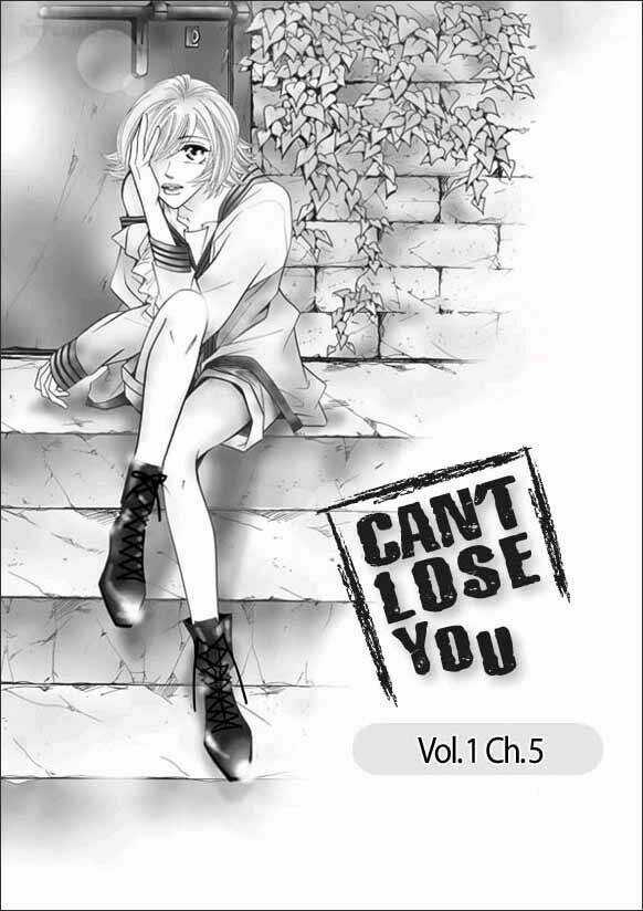 Can't Lose You - Chapter 5 - Trang 1