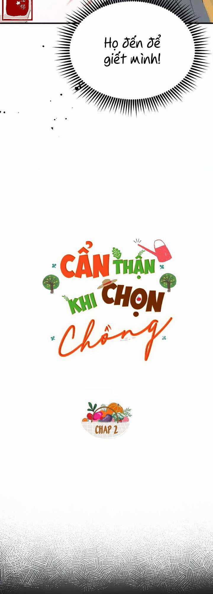 Cẩn Thận Khi Chọn Chồng - Chapter 2 - Trang 4