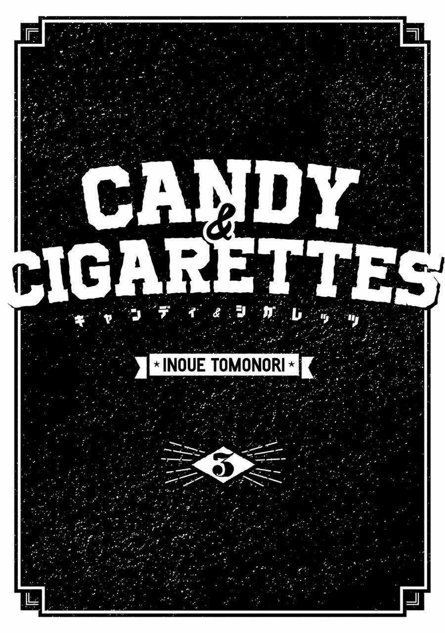 Candy & Cigarettes - Chapter 10 - Trang 3