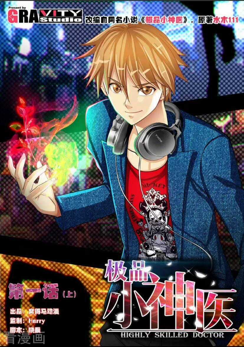 Cao Cấp Tiểu Thần Y - Chapter 1 - Trang 1