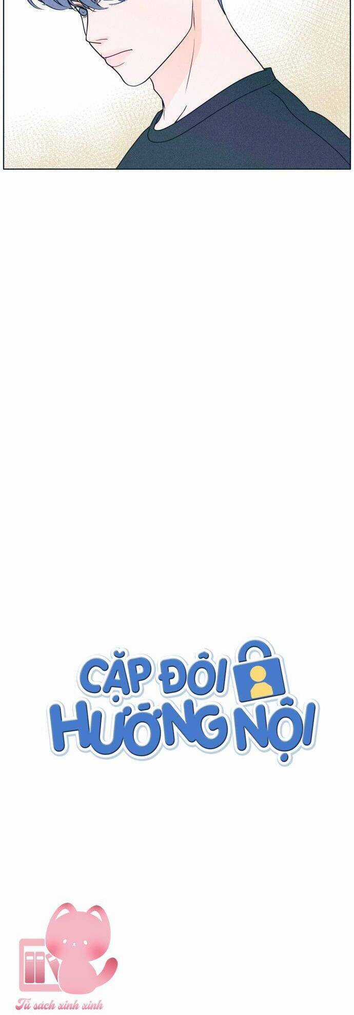 Cặp Đôi Hướng Nội - Chapter 14 - Trang 4