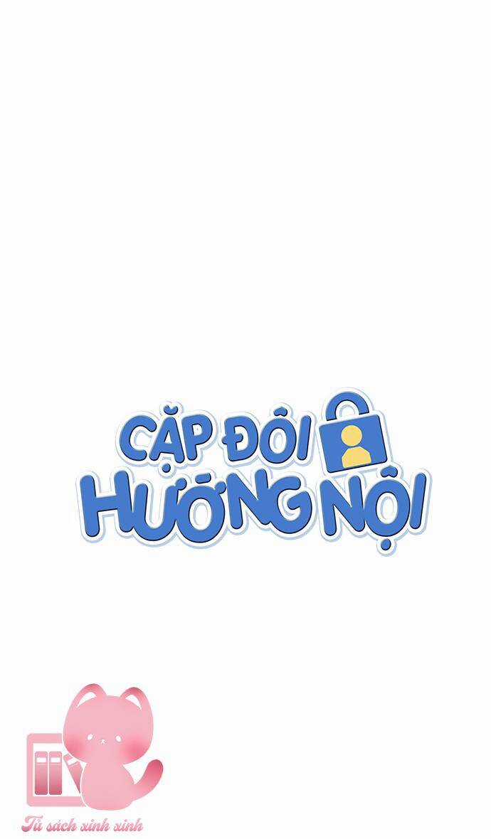 Cặp Đôi Hướng Nội - Chapter 2 - Trang 3