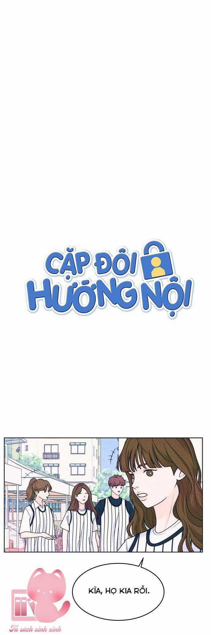 Cặp Đôi Hướng Nội - Chapter 40 - Trang 4